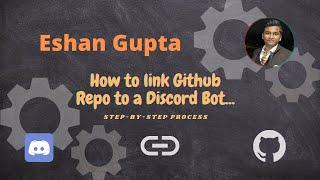 How to Connect GitHub repo to Discord bot || Full Step By Step Process Explained