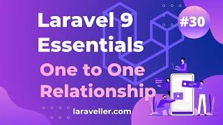 #30 One to One Relationship | Laravel 9 Essentials | Laravel 9 Tutorial