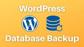 3 Easy Ways to Backup your WordPress Database