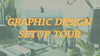 My Graphic Design setup tour!