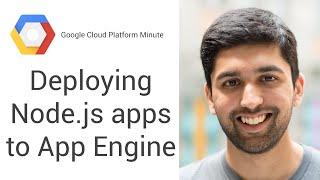 Deploying Node.js apps on Google App Engine