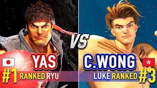 SF6  YAS (#1 Ranked Ryu) vs CHRIS WONG (#3 Ranked Luke)  Street Fighter 6 High Level Gameplay