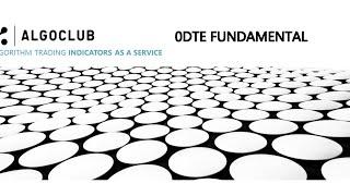 Algoclub OpenCourse - 0DTE Fundamental (English)