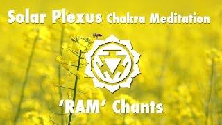 Magical Chakra Meditation Chants for Solar Plexus Chakra | RAM Seed Mantra Chanting and Music