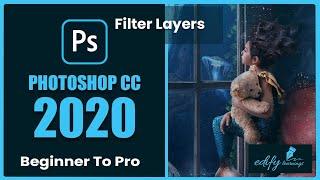 How to Filter Layers - Photoshop Tutorial # 18 (Beginner to Pro)