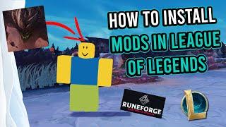 HOW TO INSTALL Custom SKINS & MODS | League of Legends