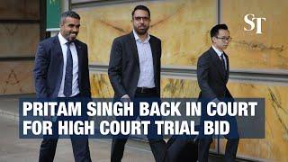 Pritam Singh, seeking to have case tried in High Court, arrives for application decision