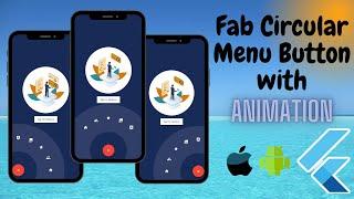 Flutter Fab Circular Menu with Animation. Flutter User Interface. Flutter floating action button.