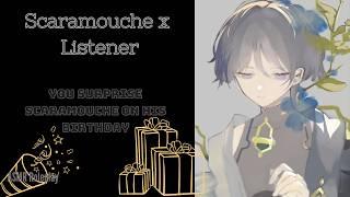 [ASMR]You surprise Scaramouche/Wanderer on his Birthday - Genshin Impact ASMR