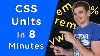Learn CSS Units In 8 Minutes