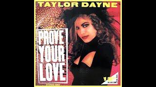 Taylor Dayne – Prove Your Love (Prove Your Dub/Beats Mix) [Vin. 12'', GER 1988]