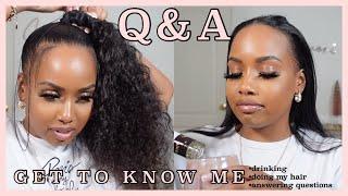 Get To Know Me Q&A || Doing My Hair & Answering Your Questions