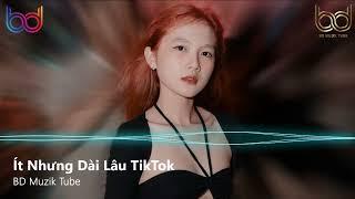 Ít Thôi Nhé Không Nhiều Remix - Ít Nhưng Dài Lâu Remix - Vui Lắm Nha Remix | Nonstop 2022 Việt Mix