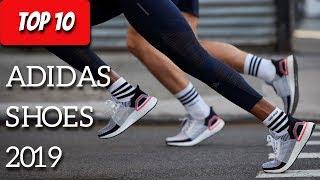 Top 10 Adidas Shoes 2019