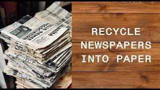 #DIY #RECYCLE #NEWSPAPERA RECYCLE NEWSPAPER INTO PAPER || DIY || ARTRICA