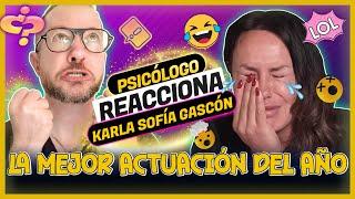 SUBESTIMÓ  tu INTELIGENCIA | Psicólogo REACCIONA a las DISCULPAS de KARLA SOFÍA GASCÓN