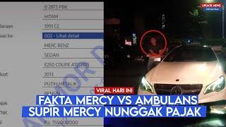 Fakta-Fakta Mercy Vs Ambulans! Terungkap Fakta Mengejutkan Pengemudi Mercy