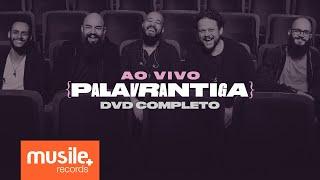 DVD Completo - Palavrantiga Ao Vivo