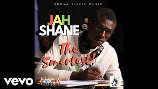 Jah Shane - The Smartest (Official Audio)