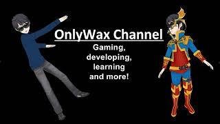 OnlyWax Channel Trailer