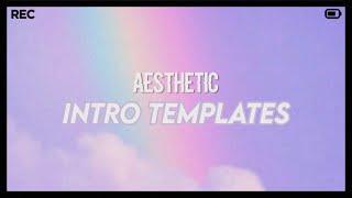 10 Aesthetic Intro Templates | no text 