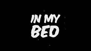 Maxi - In My Bed (Lyrics Video)