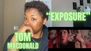 First Time Hearing "Exposure" Tom MacDonald REACTION | HE CALLED OUT WHO?!!