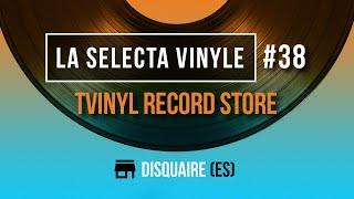 38. La Selecta Vinyle | Tvinyl record store (Disquaire - Record shop)