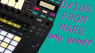 DX100 From Mars | Samples From Mars | Fave synth sounds