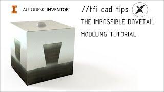 Impossible Dovetail Joint Modeling Tutorial | Autodesk Inventor