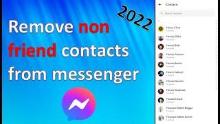 Remove non friend (unknown) people from messenger ֎ 2022 Update