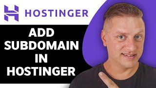 How to Add Subdomain in Hostinger | Hostinger Tutorial 2024