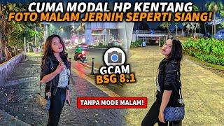 Configs Super Terang GCAM BSG 8.1 Configs Terbaru Siang dan Malam