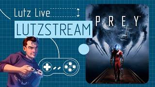 Прохождение Prey. 3 часть [LutzStream]