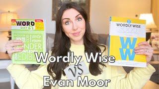 WORDLY WISE VS. EVAN-MOOR A WORD A DAY ~ HOMESCHOOL VOCABULARY CURRICULUM COMPARISON & REVIEW