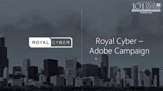 Adobe Campaign Manager Roadmap & Capabilities | Royal Cyber Inc