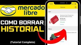 Cómo Borrar El Historial de Actividad en Mercado Libre (Actualizado)