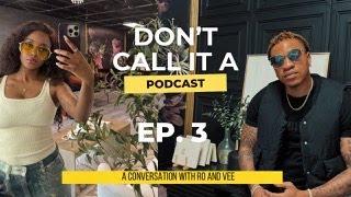 DON'T CALL IT A PODCAST -  EP 3: YEAR OF THE TRUTH TELLER.