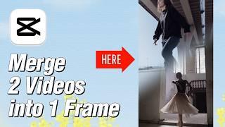 How to Merge 2 Videos into 1 Frame in CapCut PC | Beginner's Guide