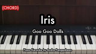 (CHORD) Iris - Goo Goo Dolls | Piano Karaoke by Andre Panggabean