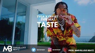 Tyga x Offset "Taste" Type Beat [2018] - Taste (Prod. Marvellous Beatz)