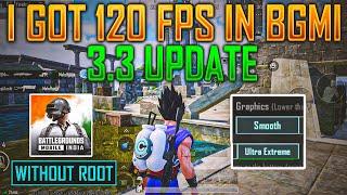 Finally I Got Constant 120 Fps In 3.3 Update | 120 Fps For All Android Device | 120 Fps Gaming Test