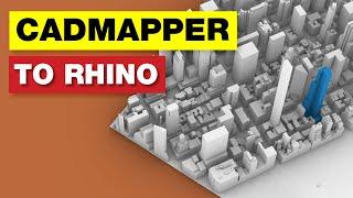 CADMAPPER to Rhino Tutorial