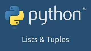 Intro to Python - Lists and Tuples