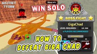 How to Defeat GigaChad Boss Fight Solo in Military Tycoon Roblox