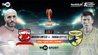 AFC Challenge League Leg 2 | Madura United vs Tainan City FC