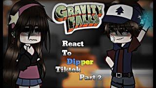 Gravity falls+dipper react to dipper|billdip/mabifica|//|My Au|2/?