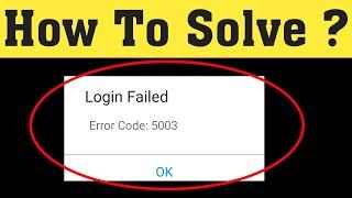 How To Fix ZOOM Meetings - Login Failed (Error Code: 5003) Android & Ios