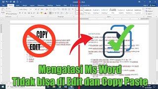 Cara Mengatasi Microsoft Word Tidak bisa di Edit dan Copy paste
