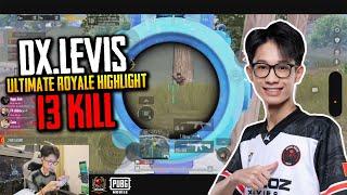 PUBG Mobile Vietnam : DX.LeVis Ultimate Royale Highlight